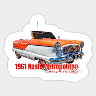 1961 Nash Metropolitan Convertible Sticker